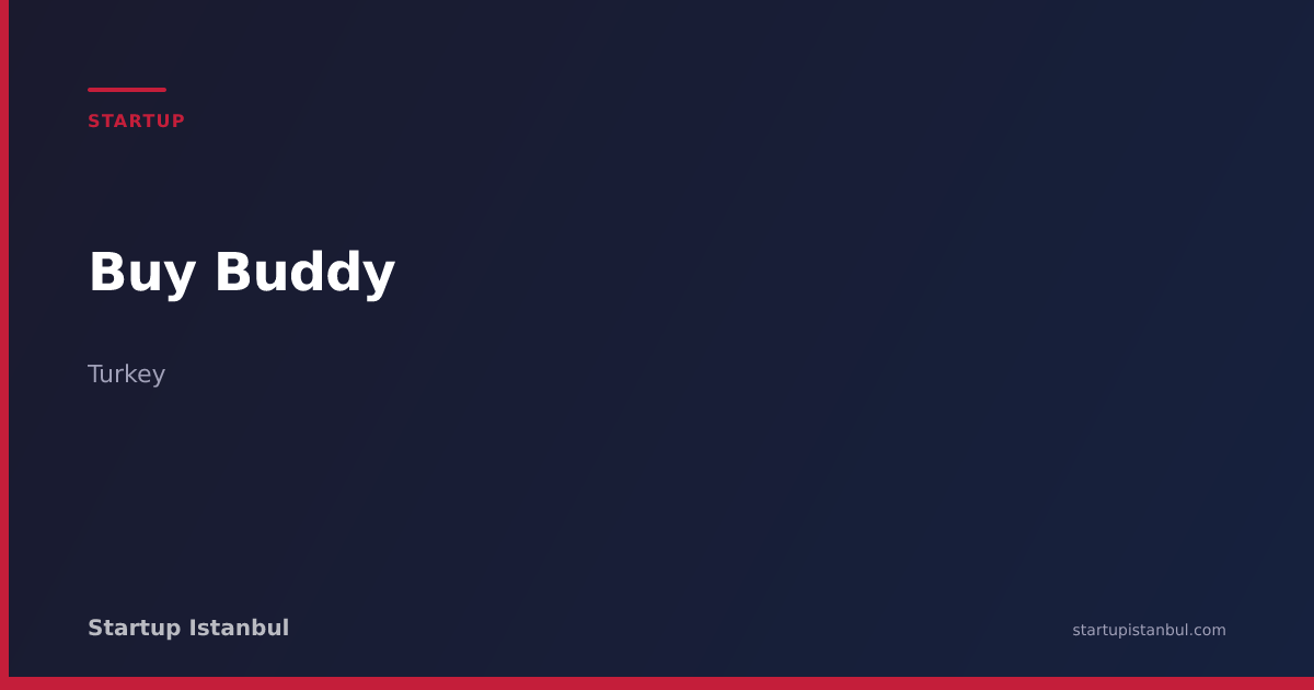 Buy Buddy - Startup Istanbul